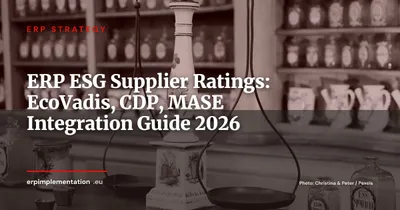 ERP and ESG Supplier Ratings: EcoVadis, CDP, MASE — Integration Strategy 2026