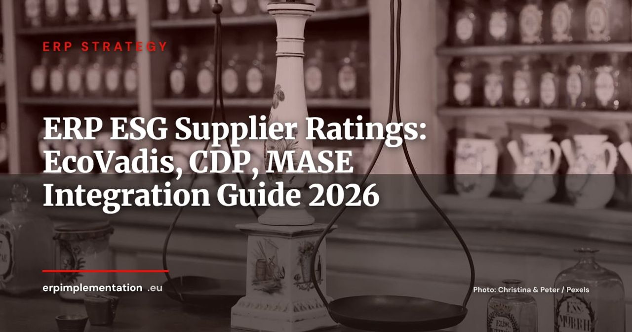 ERP and ESG Supplier Ratings: EcoVadis, CDP, MASE — Integration Strategy 2026