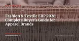ERP for Fashion & Textile: Complete Sector Guide 2026 — ERP Strategy