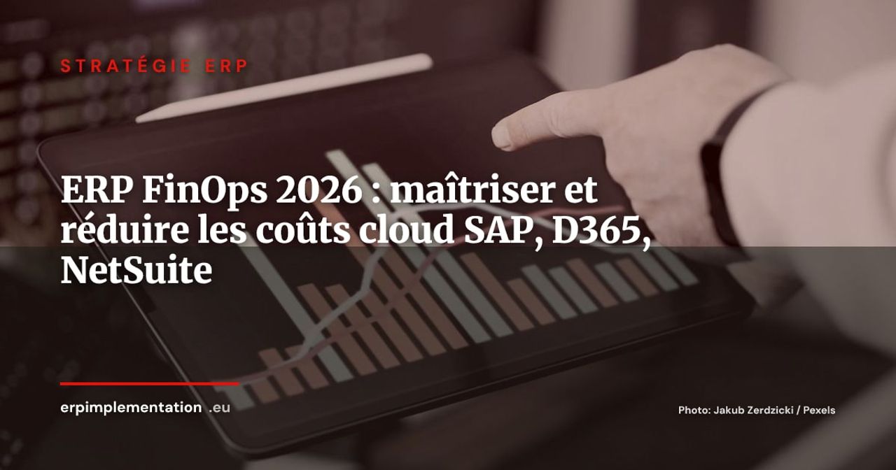 ERP FinOps : réduire les coûts cloud de votre ERP SaaS sans dégrader les performances