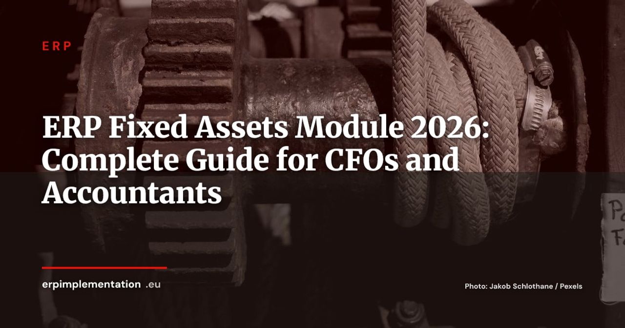 ERP Fixed Assets Management: Depreciation, Inventory and Disposal in Real Time