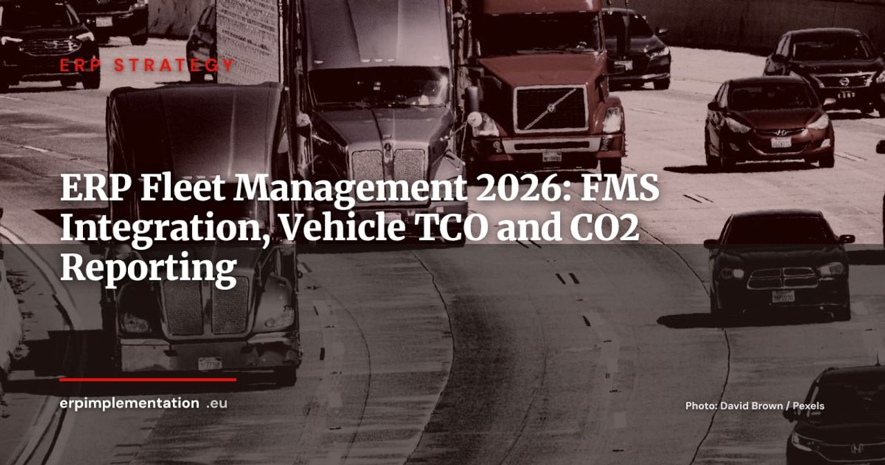 ERP and Fleet Management: Connecting Your FMS, Controlling TCO and Automating CO2 Reporting