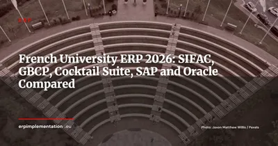 ERP for French Universities: SIFAC, Cocktail Suite, SAP and Oracle — 2026 Guide
