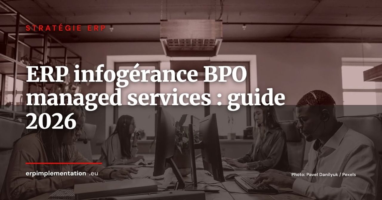 ERP managed services : le guide pour choisir entre internaliser et externaliser en 2026