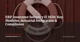 ERP for Insurance Companies and Mutual Insurers: Solvency II Compliance Guide 2026 — ERP