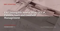 ERP and Intangible Assets: IAS 38, Patents, SaaS Licences and Goodwill — CFO Guide 2026