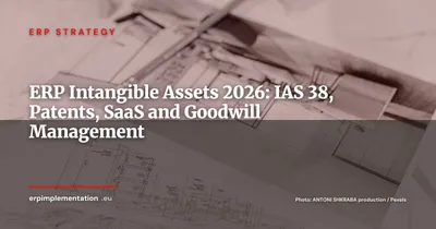 ERP and Intangible Assets: IAS 38, Patents, SaaS Licences and Goodwill — CFO Guide 2026