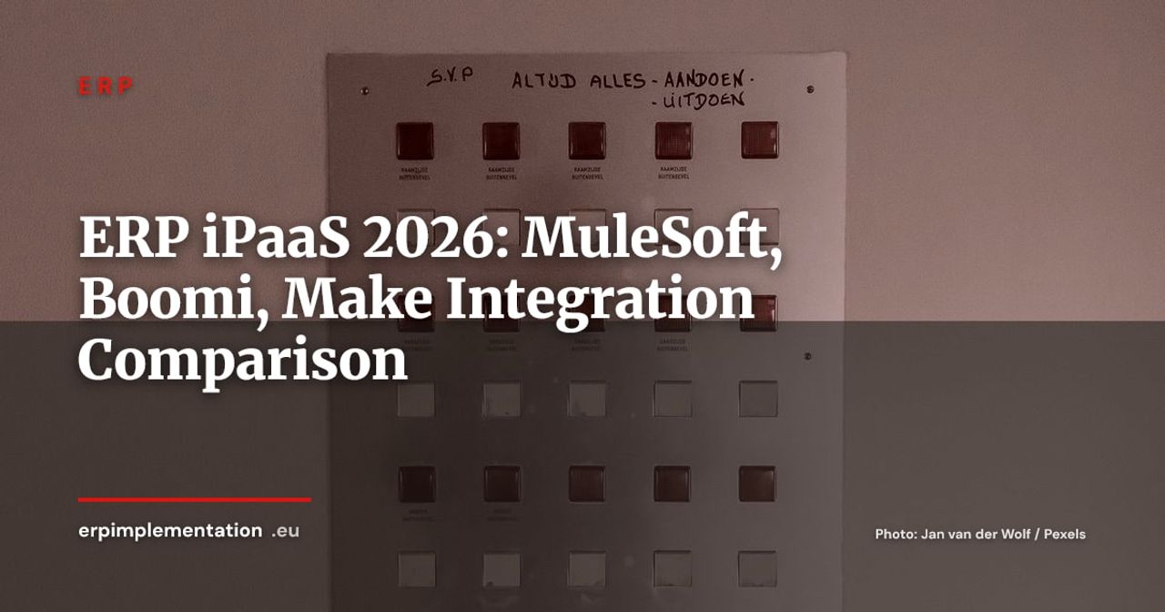 ERP Integration Architecture: MuleSoft, Boomi, Make vs Native Connectors Guide 2026