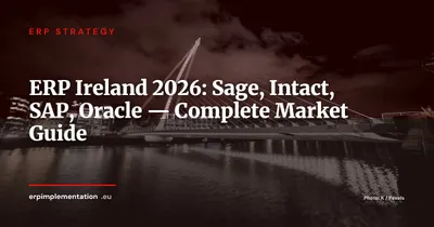 ERP in Ireland 2026: SAP, Oracle, Sage Ireland and the Local Solutions