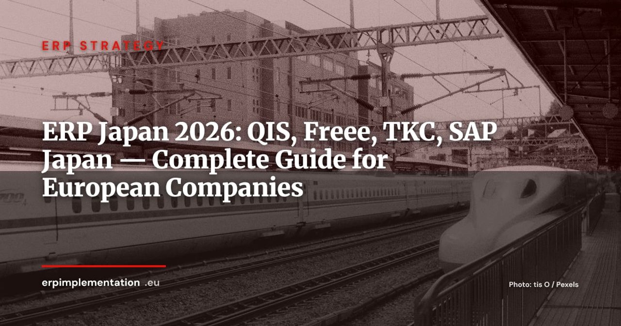 ERP in Japan 2026: Qualified Invoice System, Local Vendors & Guide for European Subsidiaries