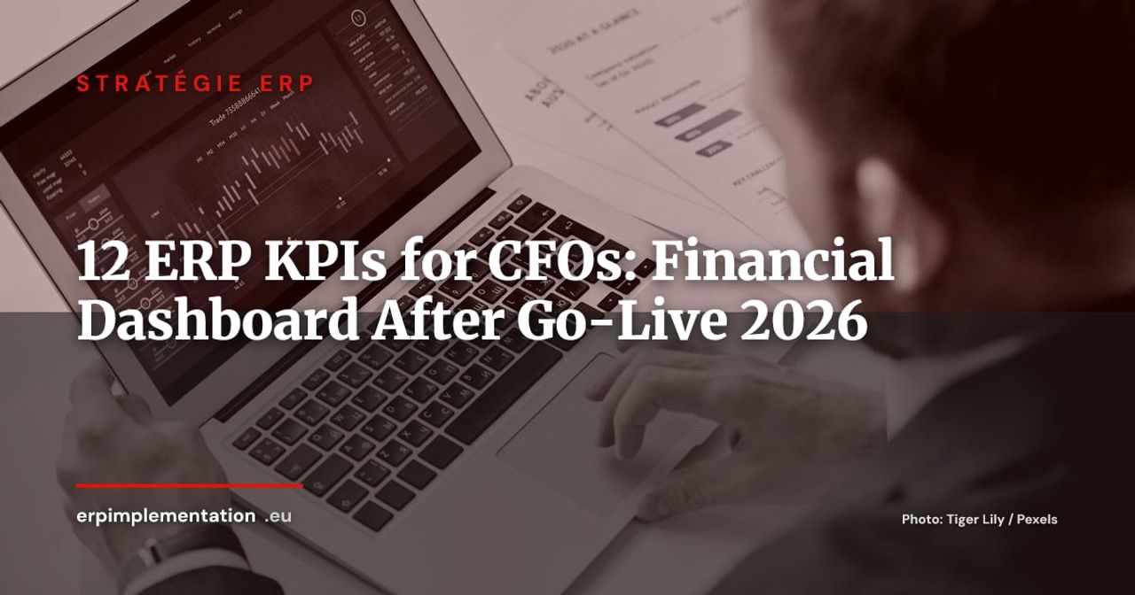 12 ERP KPIs Every CFO Must Track Weekly After Go-Live
