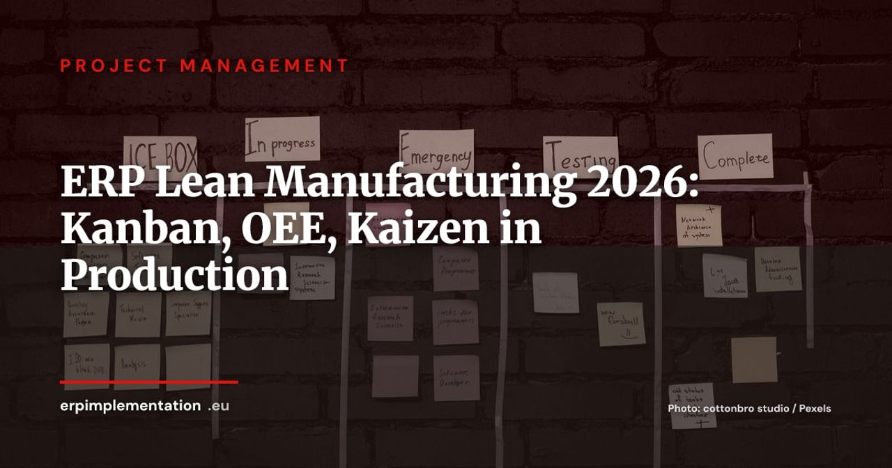 ERP and Lean Manufacturing: Running Production with Kanban, OEE and Kaizen in 2026