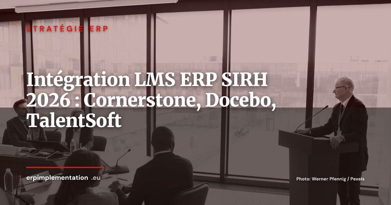 ERP, SIRH et LMS : connecter votre plateforme de formation au SIRH en 2026