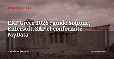 ERP en Grèce 2026 : Softone, Entersoft et les acteurs internationaux dans un marché réglementé par MyData