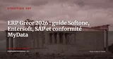 ERP en Grèce 2026 : Softone, Entersoft et les acteurs internationaux dans un marché réglementé par MyData — Stratégie ERP