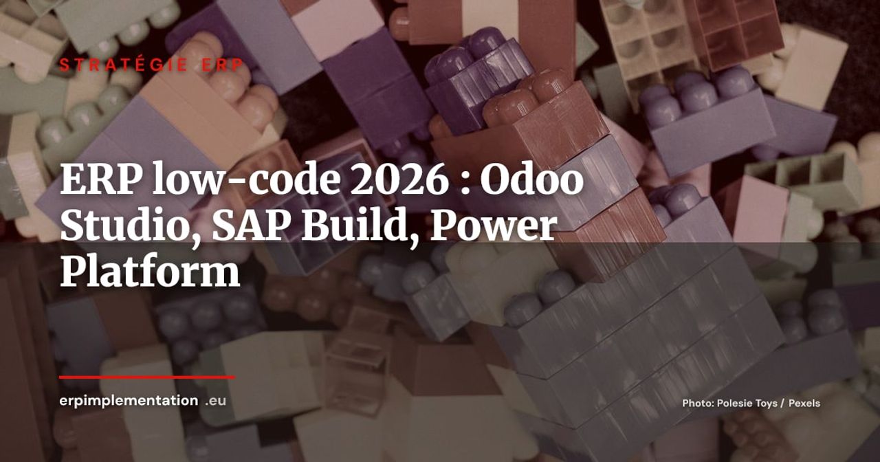 Low-code et ERP : personnaliser Odoo, SAP et Dynamics 365 sans développeur