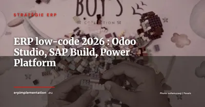 Low-code et ERP : personnaliser Odoo, SAP et Dynamics 365 sans développeur