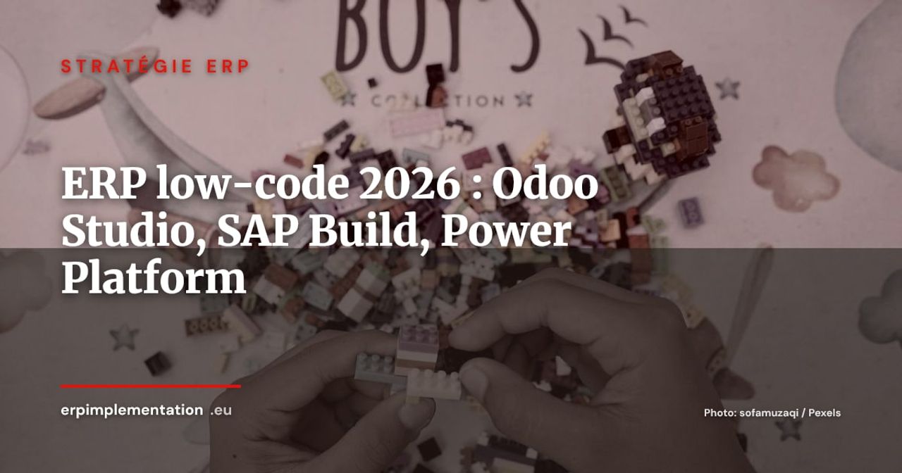 Low-code et ERP : personnaliser Odoo, SAP et Dynamics 365 sans développeur