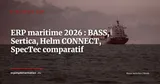 ERP maritime : BASS, Sertica, Helm CONNECT, SpecTec AMOS -- comparatif pour armateurs 2026 — Stratégie ERP