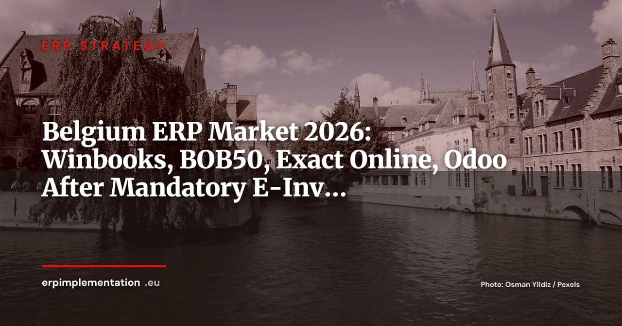 ERP Market Belgium 2026: Winbooks, BOB50, Exact Online, Odoo — Landscape Nine Months After Mandatory E-Invoicing