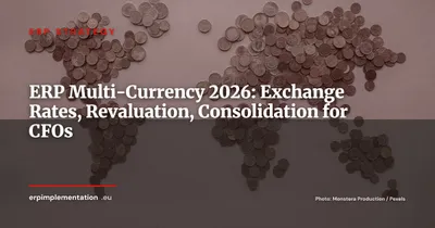 ERP and Multi-Currency Management: The Complete Guide for Mid-Market Exporters