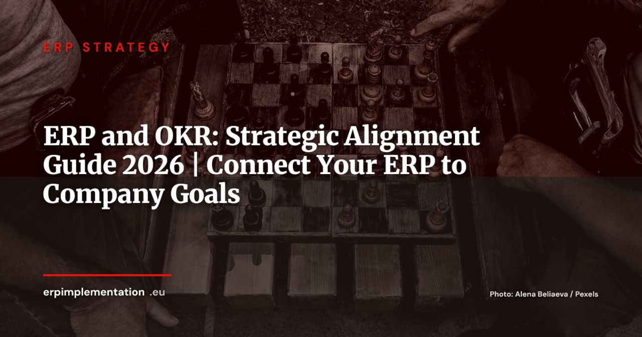 ERP and OKR: How to Align Your Information System with Strategic Objectives