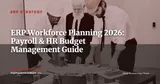ERP and Payroll: Managing Headcount, Skills and HR Costs from Your ERP — ERP Strategy