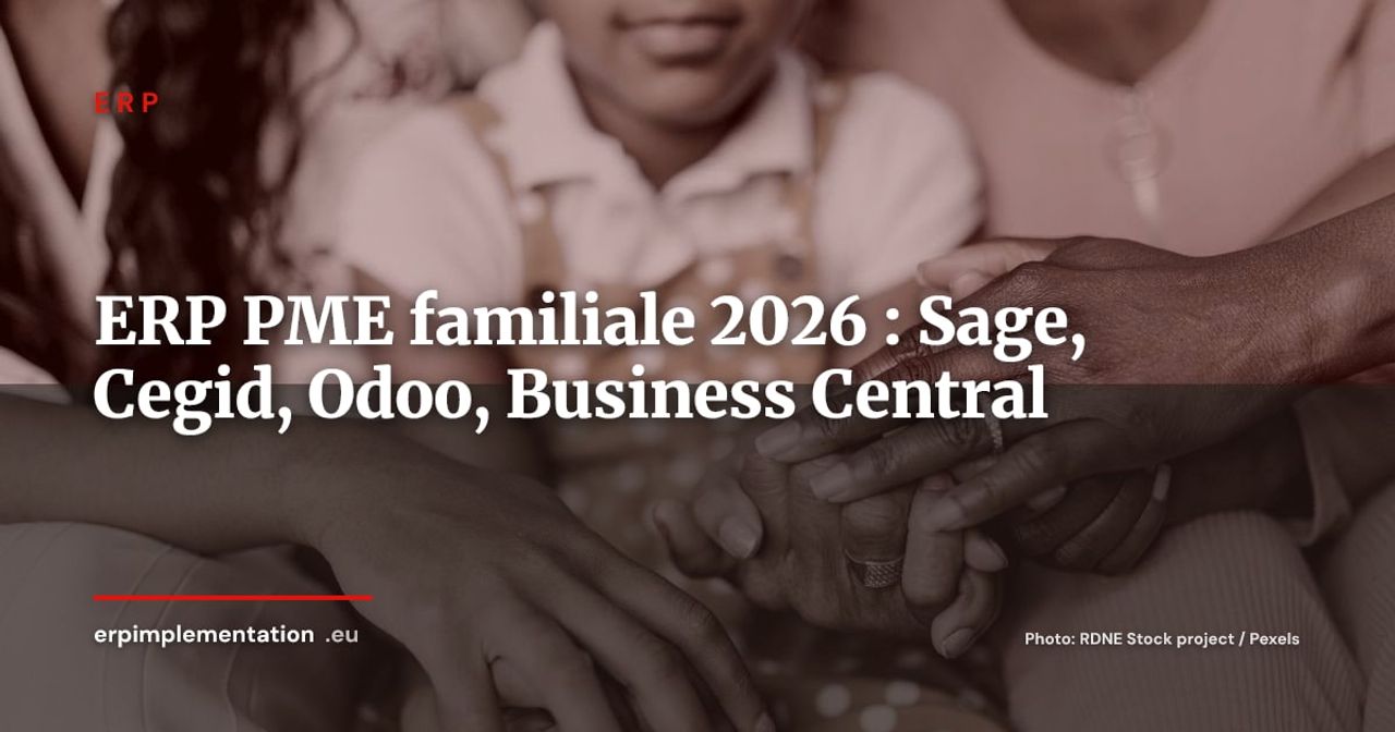 ERP pour PME familiale : 5 solutions comparées pour la continuité et la transmission (2026)