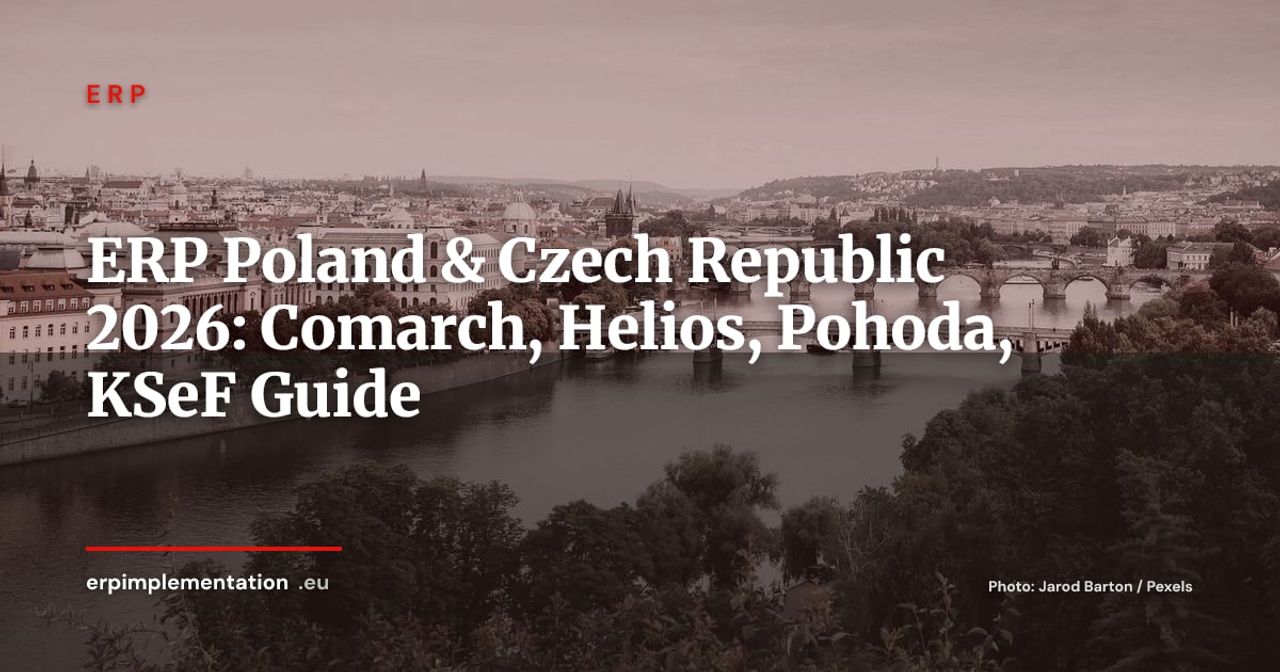 ERP Market in Poland and Czech Republic: Comarch, Helios, Pohoda and Key Local Players in 2026