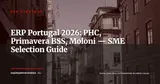 ERP in Portugal 2026: PHC Software, Primavera BSS, Moloni — Market Overview and Compliance for SMEs — ERP Strategy