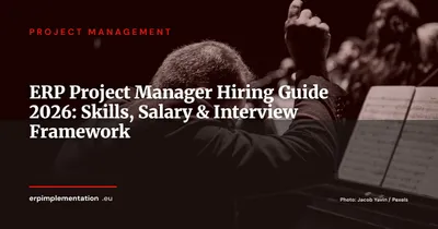 How to Hire an ERP Project Manager: Skills, 2026 Salaries, and Interview Scorecard