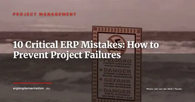 10 ERP Project Mistakes That Lead to Failure (And How to Avoid Them)
