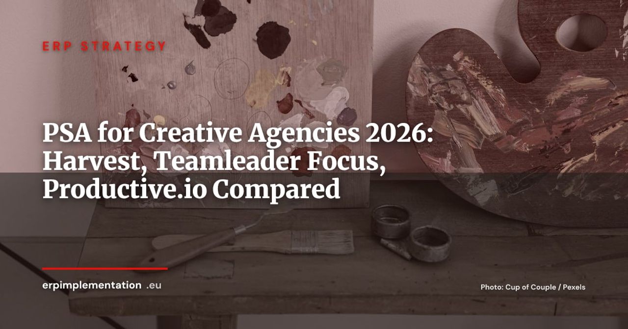 ERP and PSA for Creative Agencies: Harvest, Teamleader vs Productive.io (2026 Comparison)