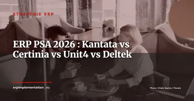 ERP pour services professionnels 2026 : Kantata, Certinia, Unit4 PSA, Deltek Maconomy
