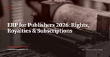 ERP for Publishers & Digital Media: Rights, Royalties, and Subscriptions — ERP