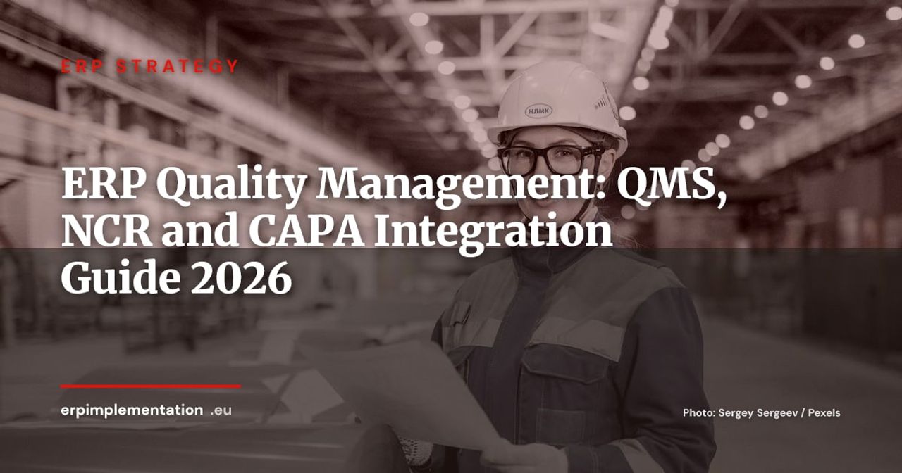 ERP and Quality Management: Integrating QMS, Nonconformances and CAPA into Your System