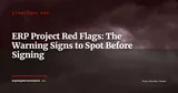 ERP Red Flags: Warning Signs Your Project Will Derail (Before the Kick-Off) — Stratégie ERP