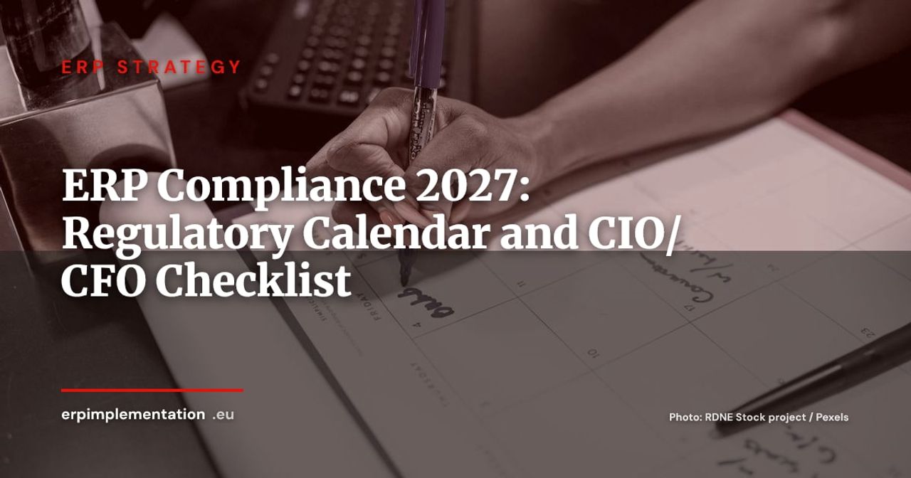 ERP Regulatory Calendar for January 2027: A CIO and CFO Checklist by Domain
