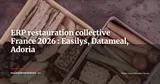 ERP et logiciels pour la restauration collective en France : Easilys, Datameal, Adoria vs ERP généralistes 2026 — ERP