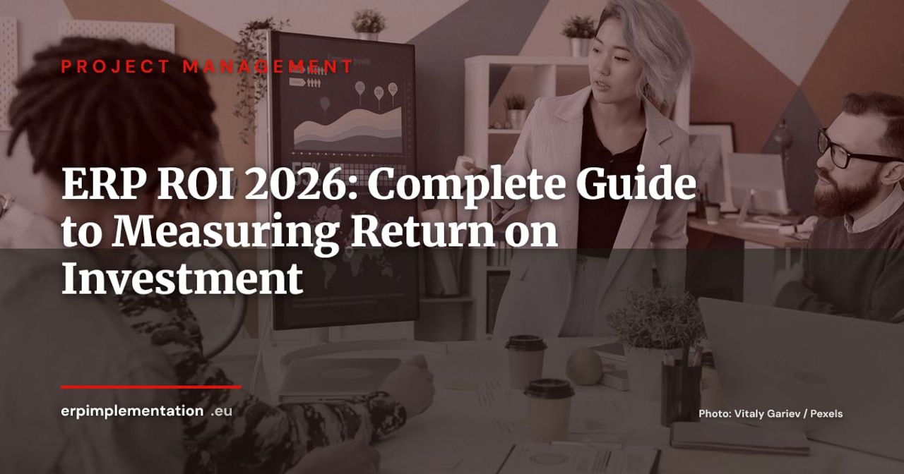 ERP ROI: A Complete Guide to Measuring Your Return on Investment