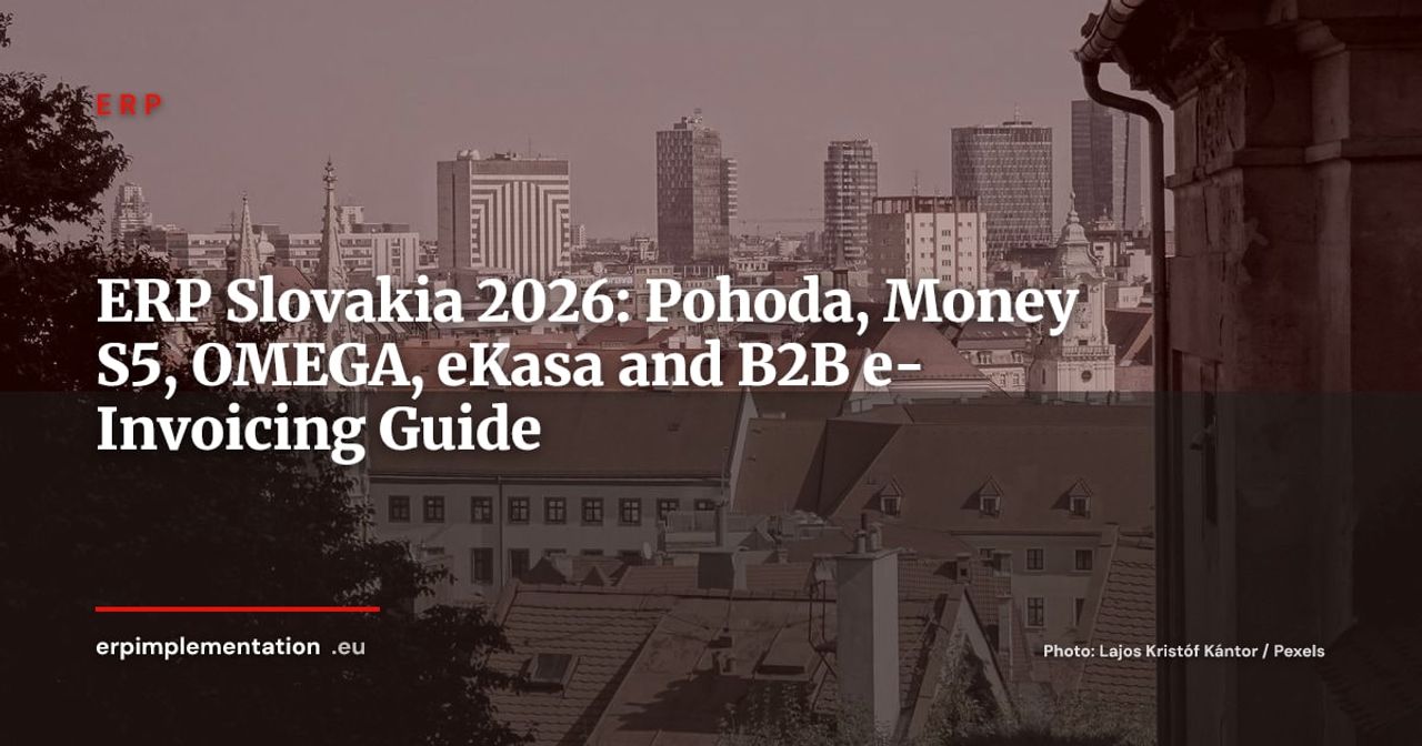ERP in Slovakia 2026: Pohoda, Money S5, OMEGA and the Best Solutions for Subsidiaries
