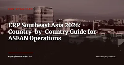 ERP in Southeast Asia 2026: A Complete Guide for Singapore, Malaysia, Indonesia, Vietnam and Thailand