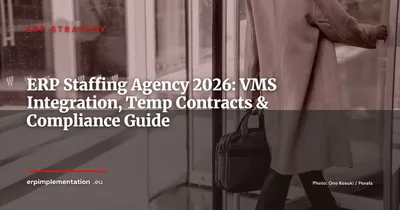 ERP for Staffing Agencies: VMS, Temp Worker Management and Labour Law Compliance 2026
