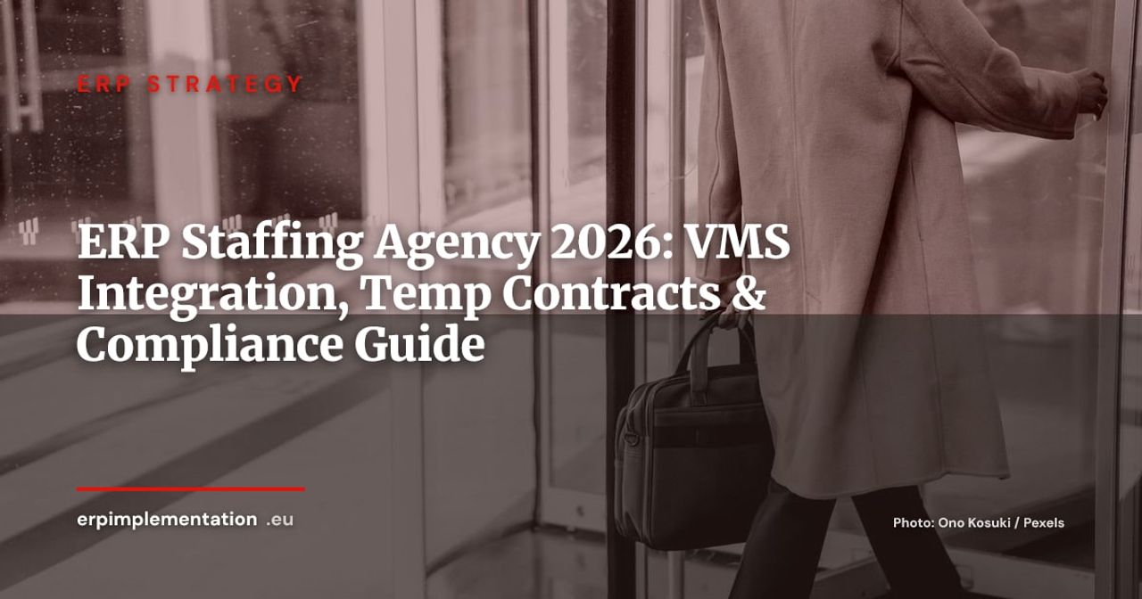 ERP for Staffing Agencies: VMS, Temp Worker Management and Labour Law Compliance 2026