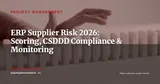 ERP Supplier Risk Scoring: A Practical Framework for 2026 — Project Management