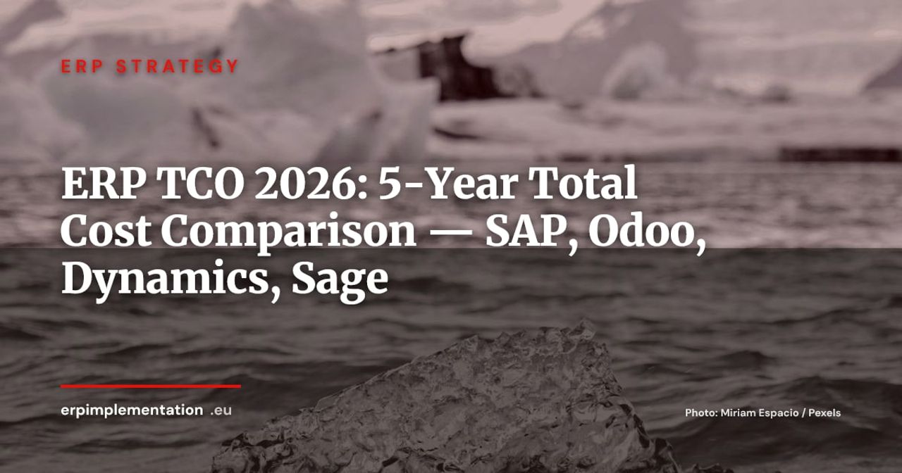 True ERP TCO in 2026: Complete Method and 5-Year Multi-Vendor Comparison