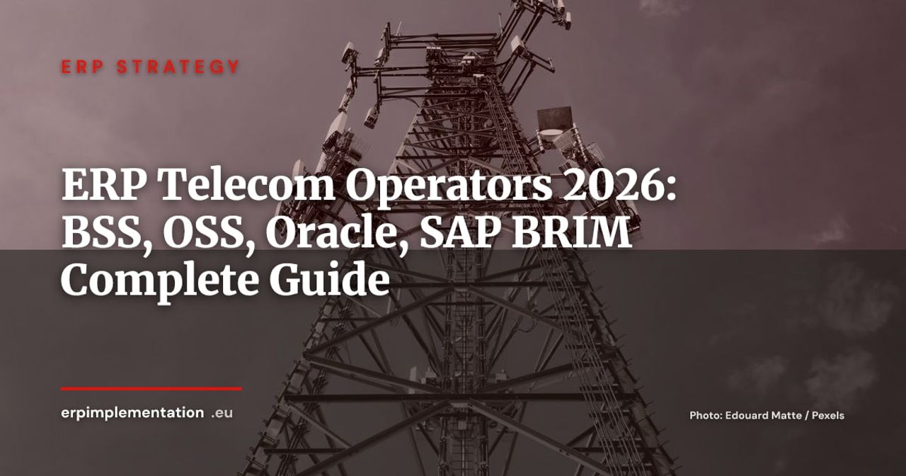 ERP for Telecom Operators: BSS, OSS, Oracle Communications and SAP BRIM in 2026