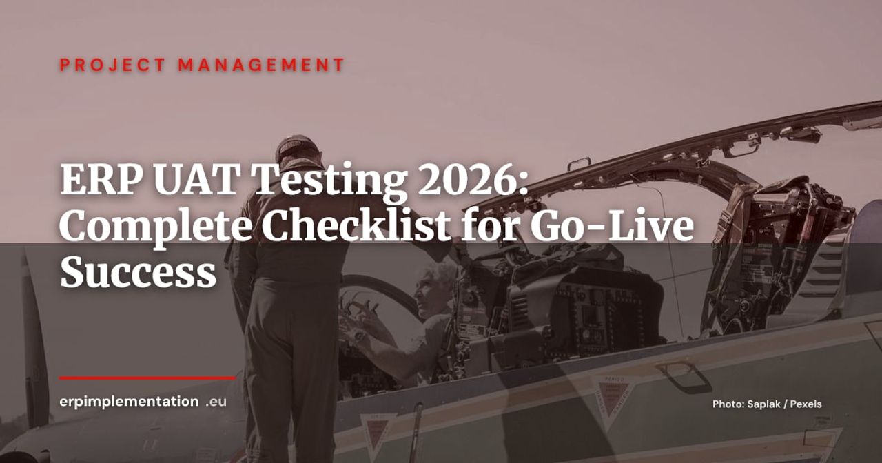 ERP Testing and UAT: Complete Checklist for Successful Go-Live