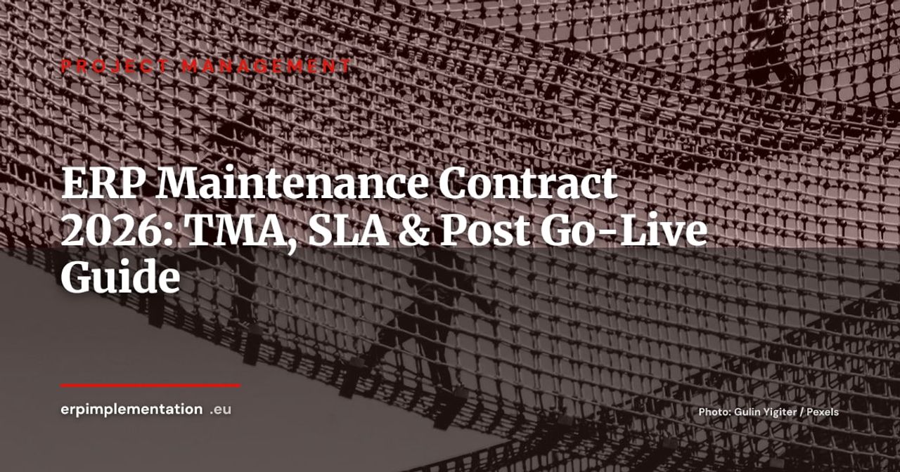 ERP Maintenance Contract Guide: TMA, SLA and Post Go-Live Best Practices
