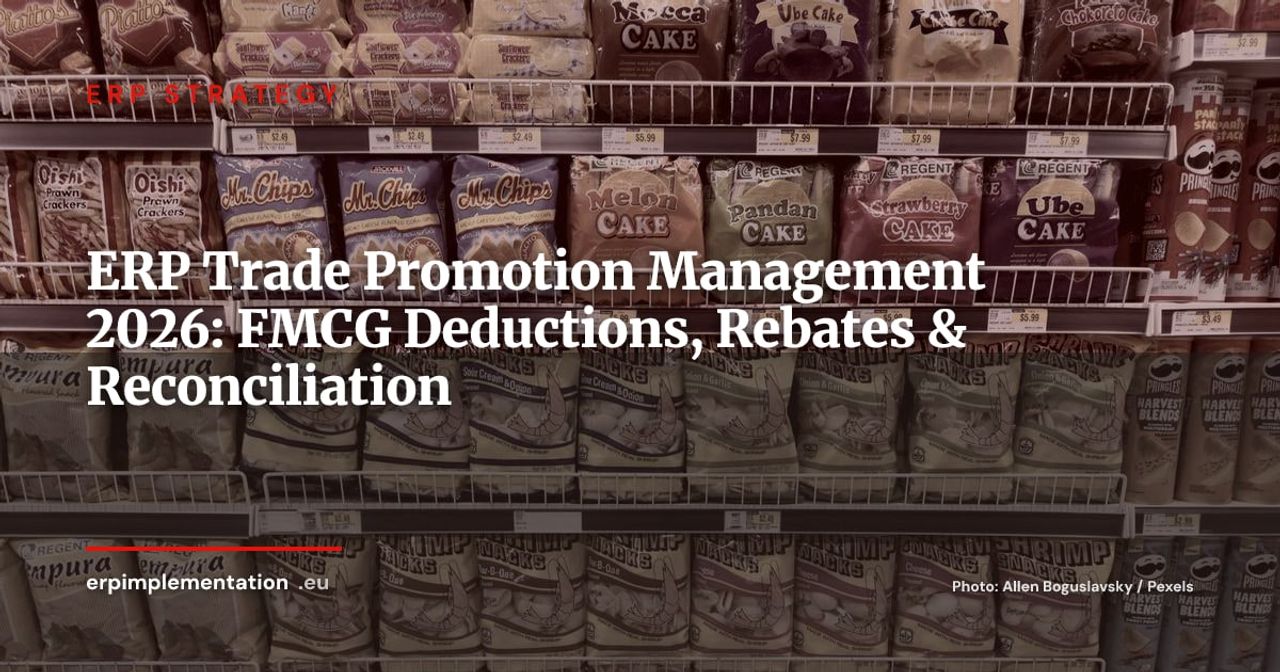 ERP and Trade Promotion Management (TPM): A Complete Guide for FMCG Manufacturers 2026